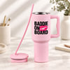 Buy Baddie on Board Personalized Stainless Steel Tumbler
