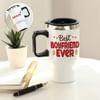 Best Boyfriend Ever - Personalized Travel Mug Online
