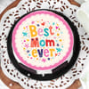 Buy Best Mom Ever Cake