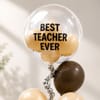 Buy Best Teacher Ever Balloon Decor