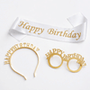 Birthday Party Kit - Sash, Goggle & Headband