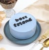 Delicious Best Friend Cake