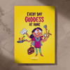 Shop Everyday Goddess Greeting Card For Mom