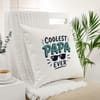 Gift Father's Day Coolest Papa Ever Cushion