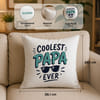 Shop Father's Day Personalized Coolest Papa Ever Cushion