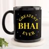 Greatest Bhai Ever Mug Online