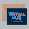 Gift Greeting Card - Virtual Hug