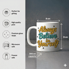 Gift IGP Believe In Yourself Mug - 300 ml Capacity, Durable Ceramic Mug for Tea, Coffee, and Beverages -