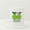 IGP Ceramic Mug with We Make A Good Pear Message | 300 ml Capacity | Cute Coffee Mug | Adorable Gift