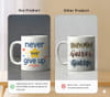 Buy IGP Never Give Up Coffee Mug - 300 ml Capacity, Ideal Gift for Friends and Family