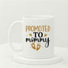 IGP Promoted to Mommy Ceramic Coffee Mug 300 ml