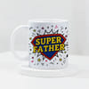 IGP Super Father Ceramic Coffee Mug - 300 ml Cheerful Gift Mug for Father| Durable Ceramic, Vibrant
