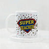 IGP Super Teacher Ceramic Coffee Mug - 300 ml Cheerful Gift Mug for Teacher| Durable Ceramic, Vibran