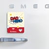 IGP X Tim Hortons Father's Day fridge magnets Dad my hero