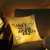 Buy Let's Get Lit LED Satin Cushion