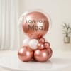 Love You Maa Rose Gold Balloon Arrangement