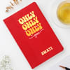 Gift Only You Personalized Notebook