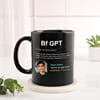 Buy Personalized BF GPT Coffee Mug