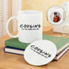 Personalized Cousins Coffee Mug Coaster Set For Rakhi Online