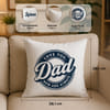 Gift Personalized Father's Day Love You Dad Cushion