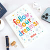 Gift Personalized Follow Your Dreams Notebook