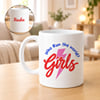 Personalized Girls Run The World Coffee Mug