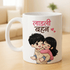 Personalized Ladli Behan Mug