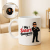 Personalized My Sister's Bodyguard Photo Mug