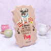 Gift Personalized Pet Lover Wooden Photo Frame (Pug)