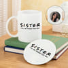 Personalized Sister Coffee Mug Coaster Set For Rakhi Online