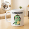 Personalized Stay Roarsome Mug