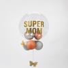 Buy Super Mom Balloon Arrangement