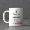 This is One Awesome Sister's Mug Online