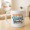 Work Hard Travel Harder Personalized Mug