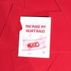Gift You Make My Heart Race Greeting Card - Single Piece