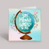 You Mean the World to me Card Online