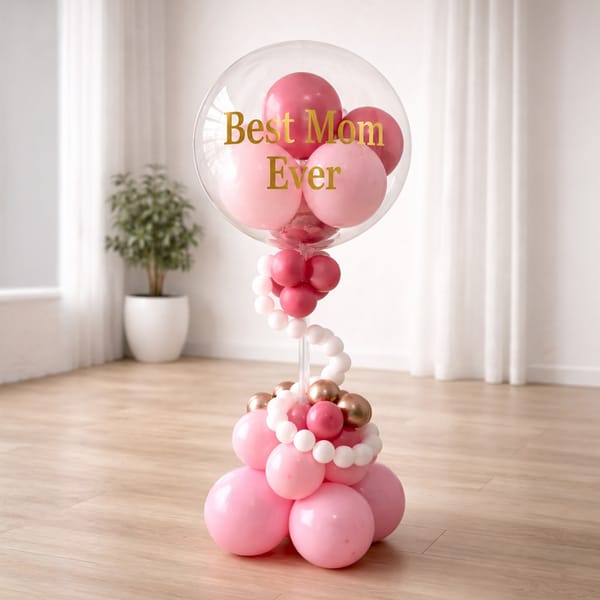 Best Mom Ever Pink Luxe Balloon Arrangement
