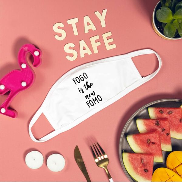 Face Mask - FOGO Is The New FOMO
