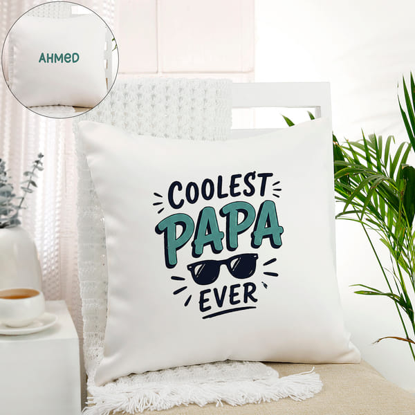 Father's Day Personalized Coolest Papa Ever Cushion