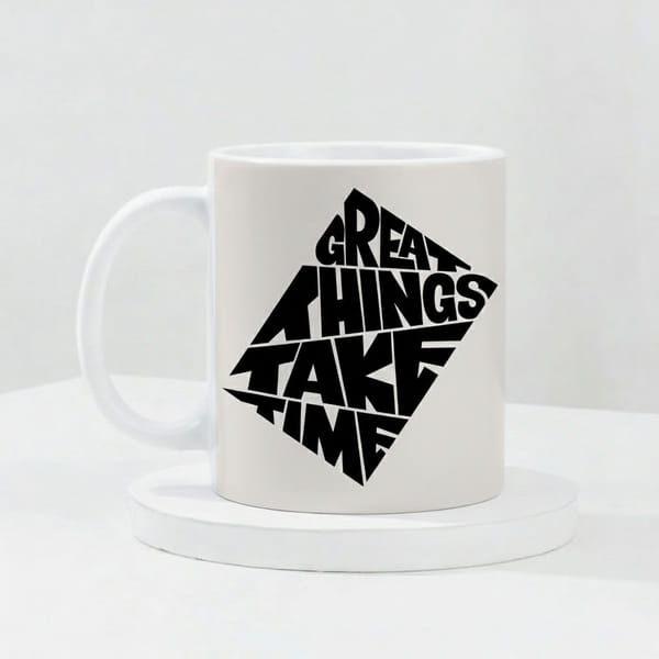 IGP Great Things Take Time Motivational Ceramic Mug, 300ml, Bold Typography Design, Inspirational Qu