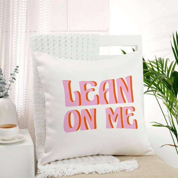 Lean On Me Personalized Cushion