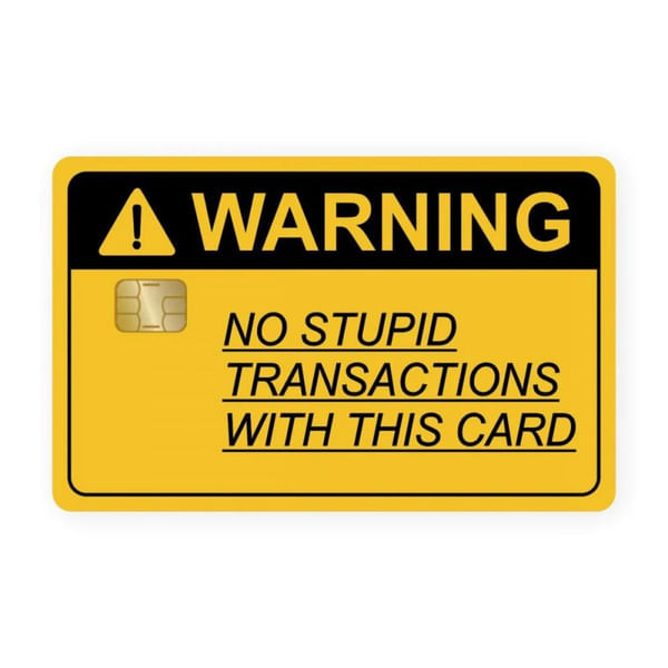 Warning Debit Card Skin