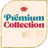 Premium Collection